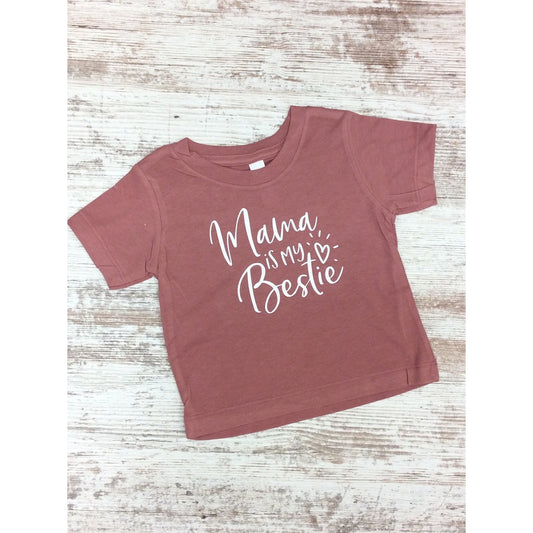 Mama is my Bestie Infant/Toddler Tee