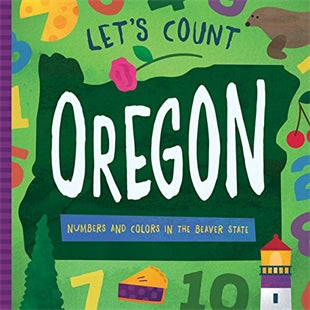 Let's Count Oregon - Kids' Educational Book