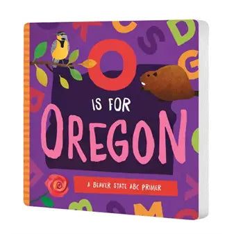 O Is for Oregon